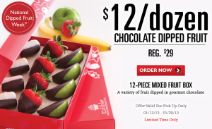 Edible Arrangements® National Dipped Fruit Week  Dipped Fruit Box only  12