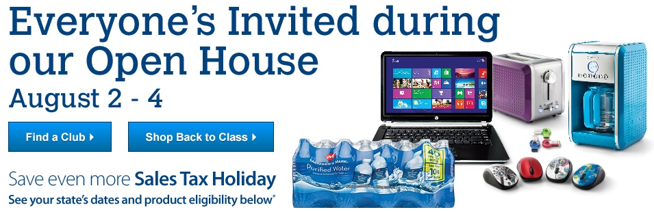 August 2   4   Open House   Sam s Club