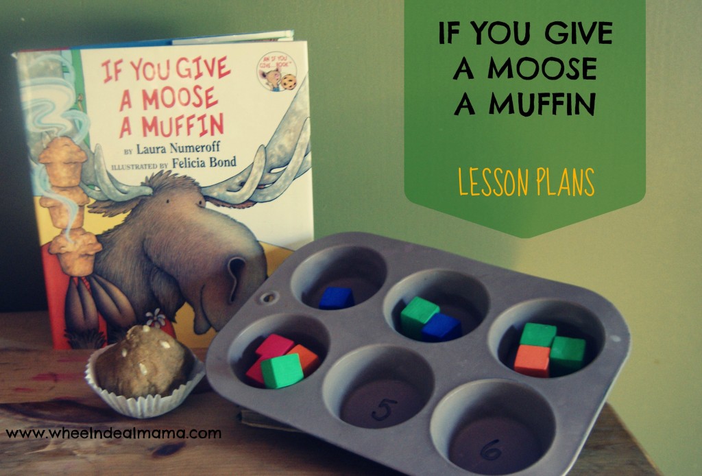 If You Give a Moose a Muffin Lesson Plans