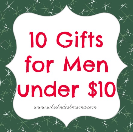 10 Gifts for Men under $10! (Plus one Bonus!) - Wheel N Deal Mama