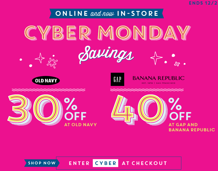 Old Navy + Gap Cyber Monday LIVE!! 30 off at Old Navy + 40 off Gap