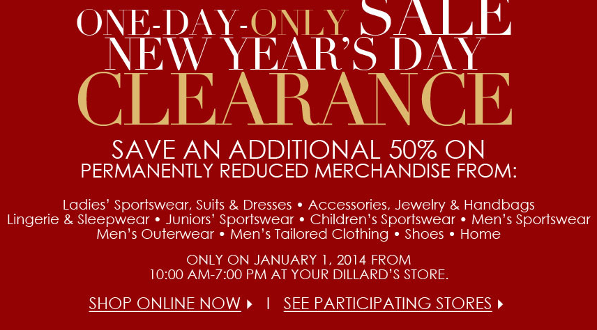 One Day a Year!!!! Dillards: Additional 50% off Clearance Sale!!! - Wheel N Deal Mama