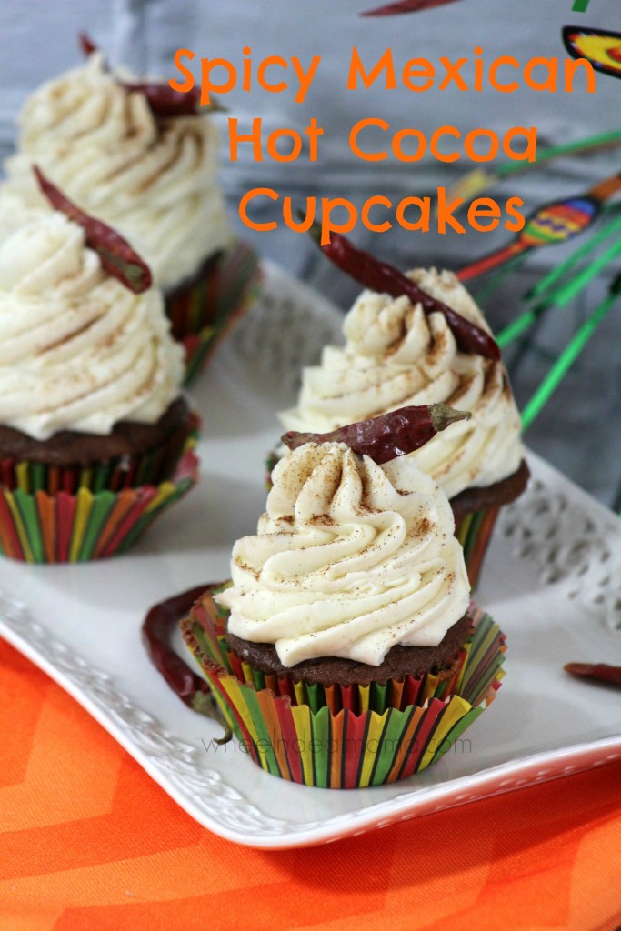 Spicy Mexican Hot Cocoa Cupcakes
