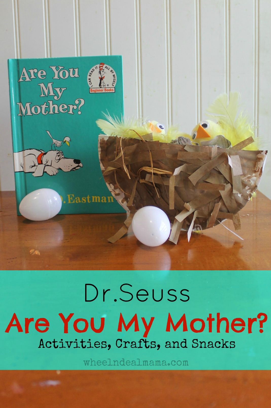 dr-seuss-are-you-my-mother-snacks-activities-and-crafts-part-1